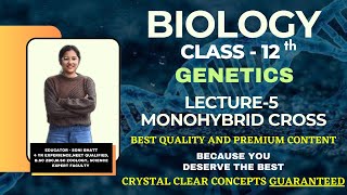 MONOHYBRID CROSS IN PEA PLANT  PRINCIPLES OF INHERITANCE AND VARIATIONS  CLASS 12 BIOLOGY CBSE [upl. by Adaval286]