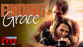 FINDING GRACE  Full CHRISTIAN FAMILY DRAMA Movie HD [upl. by Redle]