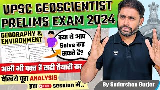 UPSC Geoscientist Prelims 2024 Exam  Geo amp Env Questions Paper Live analysis by Sudarshan Gurjar [upl. by Laamaj]