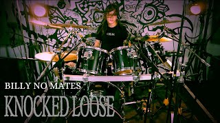 Knocked Loose  Billy No Mates  Drum Cover By Dreaddy Mills [upl. by Anwahsak186]