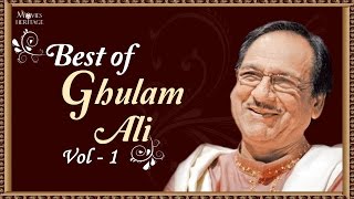 Best Of Ghulam Ali  Vol 1  Hit Ghazal Collection  Nupur Audio [upl. by Scever786]