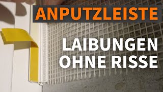 🟢 Fensterlaibung innen verputzen Anputzleisten setzen und abkleben Teil 1 [upl. by Htidirem814]