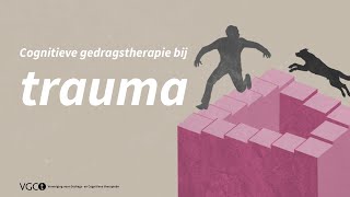 Cognitieve gedragstherapie cgt bij trauma of PTSS [upl. by Eidurt]