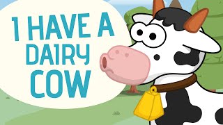 I have a dairy cow  Nursery Rhymes  Toobys [upl. by Mann]