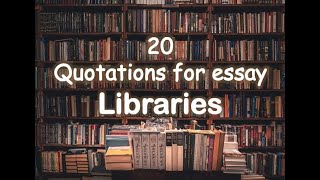 20 Quotations for essay quotlibrariesquot FOR CLASS 10th and 12th class [upl. by Lanevuj]