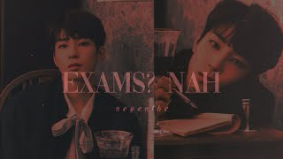 ❁ “EXAMS NAH” cancel all the exams [upl. by Eikcid]