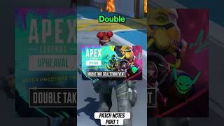 Apex Legends Double Take Collection Event Patch Notes Part 1 [upl. by Poliard]