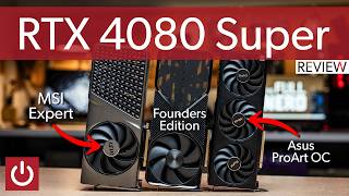 RTX 4080 Super Review FE amp MSI Results [upl. by Farro]