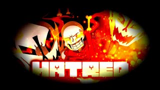 DisbeliefHard Mode Undertale AU  HATRED III [upl. by Tricia844]