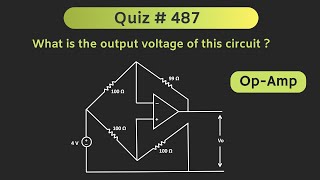 Operational Amplifier OpAmp Solved Problem  Quiz  487 [upl. by Nylatsyrc]