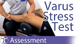 Varus Stress Test of the Knee  Lateral Collateral Ligament Injury [upl. by Ardaed]