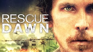 Rescue Dawn 2006 Movie  Christian Bale Steve Zahn amp Jeremy Davies  Review amp Facts [upl. by Nayrbo]