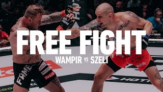 FAME FREE FIGHT Wampir vs Szeli FAME 18 [upl. by Sander]