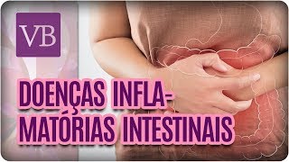 DII  Doenças Inflamatórias Intestinais  Você Bonita 271117 [upl. by Philipson]