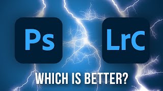 Lightroom vs Photoshop  Which is the Best Photo Editor in 2023 [upl. by Pail481]