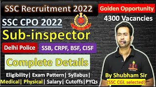 SSC Recruitment 2022 SSC CPO 2022 complete Details Elgibility Exam Pattern Physical Medical [upl. by Aisercal783]