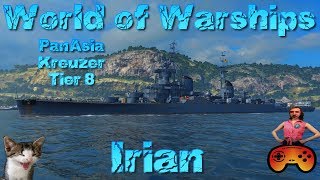 Irian T8PanAsiaKreuzer quotPreviewquot in World of Warships Gameplay ideen Deutsch  German  Teamkrado [upl. by Alexei251]