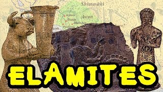 The Elamites  The Early History of Elam and its People Part 1 [upl. by Osgood755]