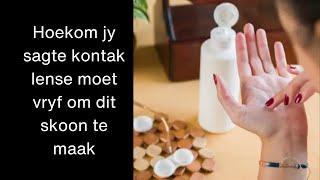 eyeoptometrist HOEKOM moet jy sagte kontak lense VRYF RUB om dit skoon te maak [upl. by Doraj]