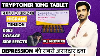 Tryptomer 10 mg Tablet Uses  Dosage  Side Effect  Depression Ka Ilaj  Amitriptyline  2020 [upl. by Geehan279]