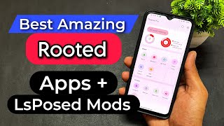 Best Rooted Apps amp LsPosed Mods For Android 2023 [upl. by Segalman]