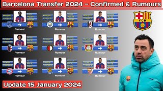 Barcelona Transfer News  Confirmed amp Rumours With Phillips Transfer Winter 2024  Update Today [upl. by Anyrak]