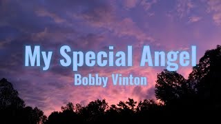 Bobby Vinton  My Special Angel lyrics [upl. by Haron]