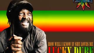 Lucky Dube  How will I know if she loves me [upl. by Affrica]