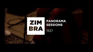 Zimbra  1937 Panorama Sessions [upl. by Sarat]