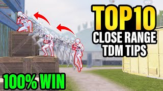 Best 10 Close Range TDM Tricks To WIN EVERY MATCH  PUBG MOBILE [upl. by Thekla657]