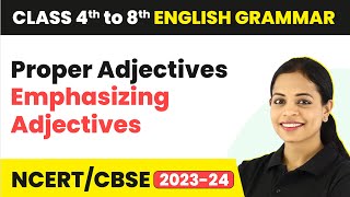 Participle Adjectives  Proper Adjectives  Emphasizing Adjectives  Class 4th to 8th English [upl. by Aihsel]