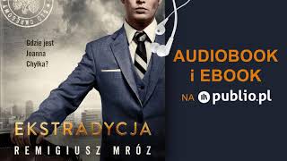 Ekstradycja Remigiusz Mróz Audiobook PL [upl. by Araek]