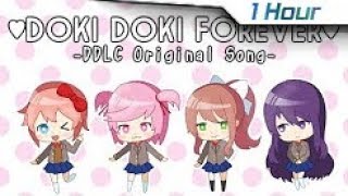 1 Hour 【Doki Doki Literature Club Song】Doki Doki Forever by OR3O ft rachieChichiKathychan [upl. by Llenaj]