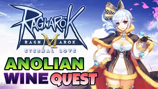 Ragnarok Eternal Love Delicious Anolian Wine Brad Quest Guide [upl. by Ensign]