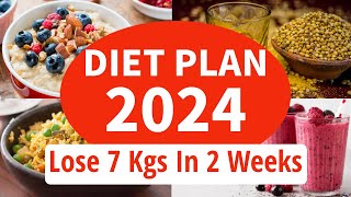 New Year Resolution Diet Plan For Weight Loss In 2024  Lose 7 Kgs In 2 Weeks  Eat more Lose more [upl. by Law]