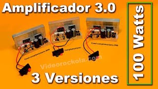 Amplificador de 100W versión 30 [upl. by Adahsar47]