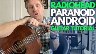 Paranoid Android by Radiohead Guitar Tutorial  Guitar Lessons with Stuart [upl. by Airbmak]