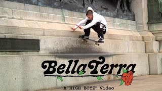 quotBella Terraquot A High Boyz Video [upl. by Karlis224]