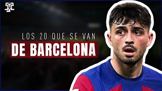 El ÚLTIMO que APAGUE la LUZ  Los 20 JUGADORES que se IRÍAN del FC BARCELONA [upl. by Gasparo693]