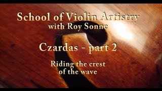 Czardas Masterclass with Roy Sonne  part 2 from the School of Violin Artistry [upl. by Arak287]