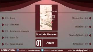 Mustafa Dursun  Anam [upl. by Ostraw]