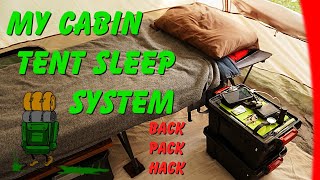 My Cabin Tent Sleep System [upl. by Ilehs]