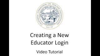 CTC Online  Creating a New Educator Login [upl. by Rodmun]