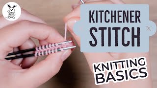 Knitting Basics  Kitchener Stitch [upl. by Ityak]