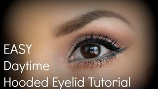 Easy Hooded Eyelid Tutorial for Daytime [upl. by Carce]