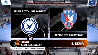 6 seria Grupa Azoty Unia Tarnów  Zepter KPR Legionowo SKRÓT [upl. by Mihsah]