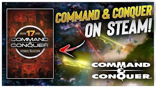 Command and Conquer Ultimate Collection is Now on Steam and its PERFECT [upl. by Beaner]