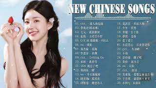 Top Chinese Songs 2024  Best Chinese Music Playlist  Mandarin Chinese Song Chinese Songs [upl. by Hewett352]