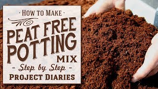 ★ How to Make Cheap Homemade Peat Free Potting Mix Step by Step Guide [upl. by Sarena]