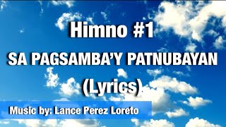 Himno 1  SA PAGSAMBA’Y PATNUBAYAN lyrics TagalogEngish [upl. by Berl]